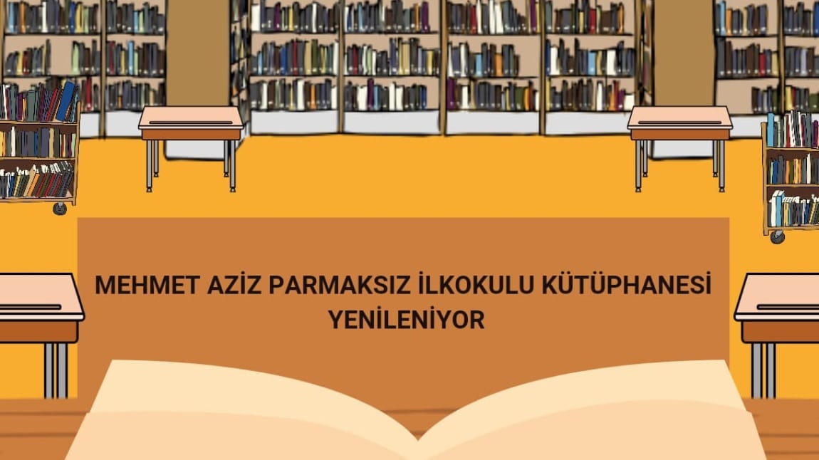 Mehmet Aziz Parmaksız İlkokulu Kütüphanesi Yeniliyor 